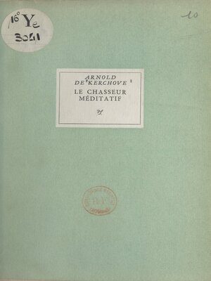 cover image of Le chasseur méditatif